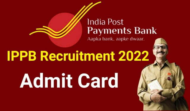 IPPB Admit Card 2022 Out @ippbonline.com Direct Best Link Here