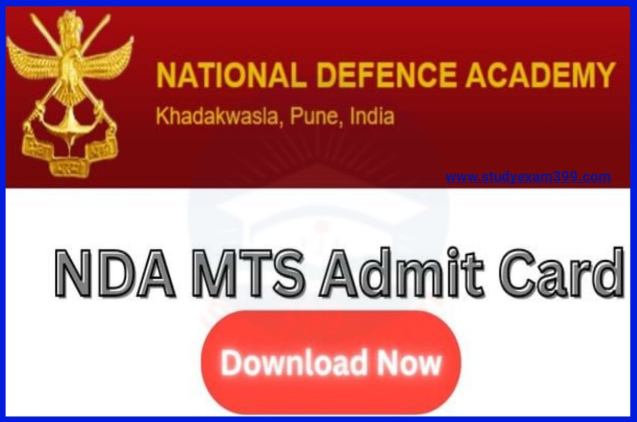 NDA Khadakwasla Pune Admit Card 2023 Download Direct Best लिंक @ndacivrect.gov.in