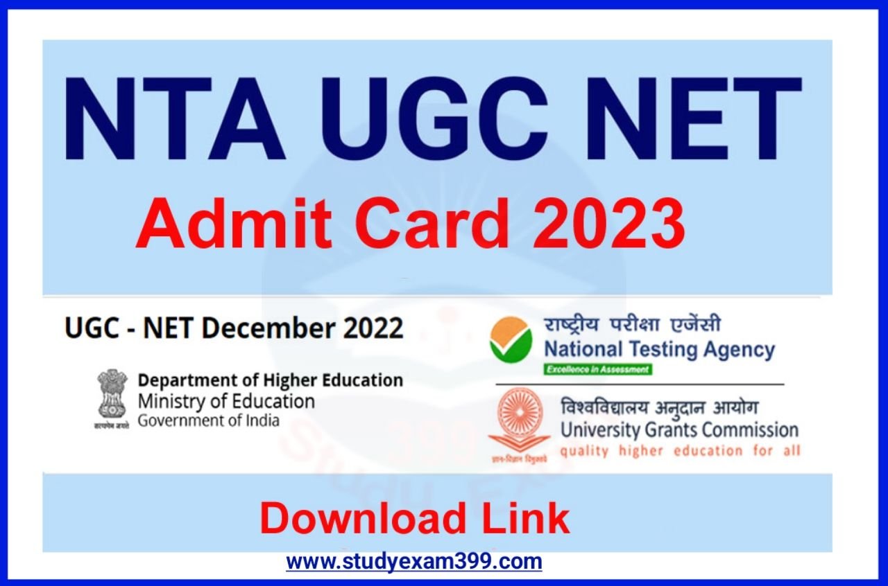 UGC NET Admit Card 2023 Download Direct Best लिंक @ugcnet.nta.nic.in