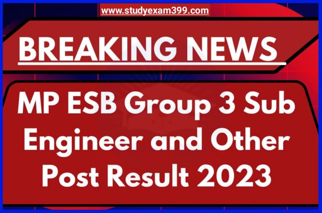 Madhya Pradesh PEB Group 03 Exam Result 2023 Declared Download Direct Best लिंक जारी - MPPEB Group 03 Sub Engineer, Draftsman and Other Post Combined Recruitment Test Result 2022 Out For 2621 Post