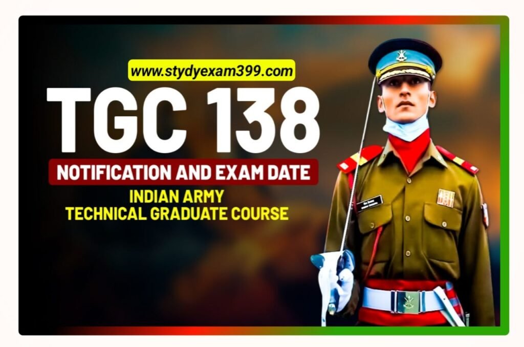 Army TGC 138 Notification 2023 : इंडियन आर्मी में TGC-138 के लिए आवेदन प्रक्रिया शुरू, जाने कैसे और कब से करना है आवेदन Best लिंक