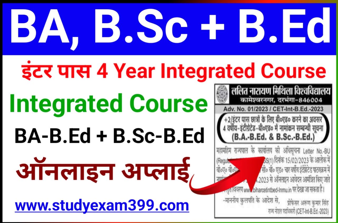 Bihar Integrated BEd Admission 2023 - (BA+BEd & B.Sc+BEd) 4 year Course Admission Online Apply 2023 Best Link Here