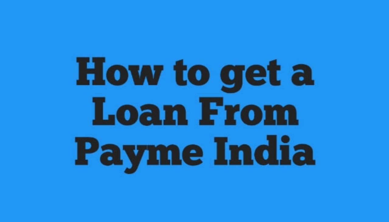PayMe India Loan App Se loan kaise milege - apply for instant loan